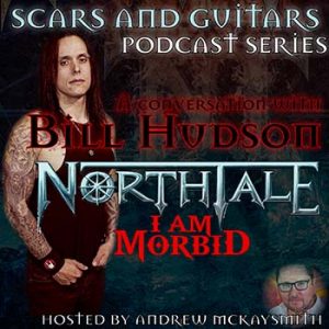 Bill Hudson (NorthTale/ I Am Morbid)