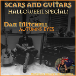 Halloween 2024 special featuring Dan Mitchell ( Autumns Eyes)