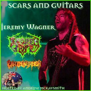 Jeremy Wagner (Broken Hope/ Earthburner)