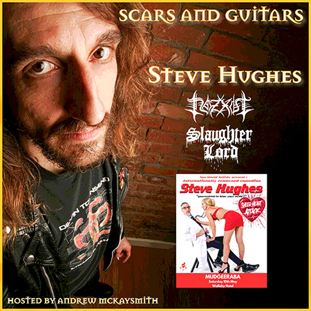 Steve Hughes (Comedian/ Nazxul/ Slaughter Lord)
